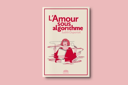 L’Amour sous algorithme